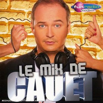 Le mix de Cauet (2007)