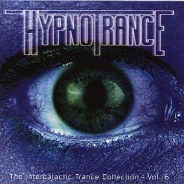 Hypnotrance Vol. 6 (The Intergalactic Trance Collection)(1996)