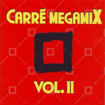 Carré Megamix Vol. II (1994)