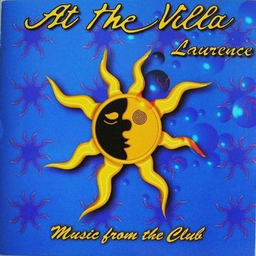 At The Villa Laurence - Music From The Club (1994)