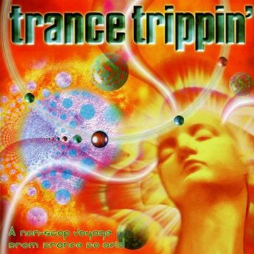 Trance Trippin' (1997)