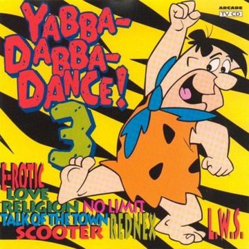 Yabba-Dabba-Dance! 3 (Benelux Edition) (1995)