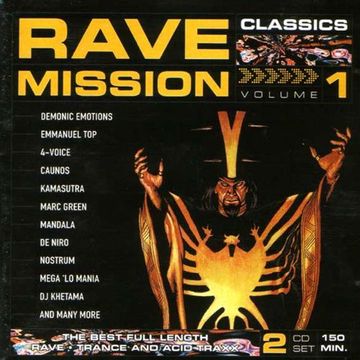 Rave Mission Classics Volume 1(1998) CD1