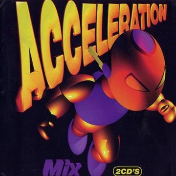 Acceleration Mix (1997) CD1