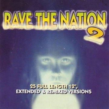 Rave The Nation 2 (1995) CD1