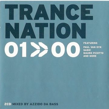 Trance Nation 01 >> 00 (2000) CD1