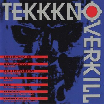 Tekkkno Overkill (1992)