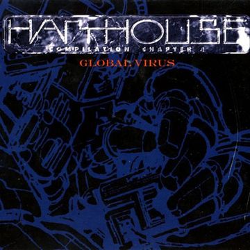 Harthouse Compilation Chapter 4 (Global Virus)(1994)