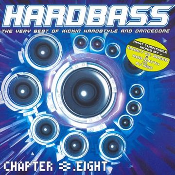 Hardbass Chapter 8.Eight (2006) CD1