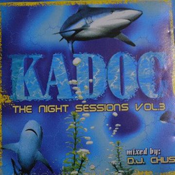  Kadoc - The Night Sessions Vol. 3 (1998) CD1