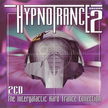 Hypnotrance Vol.2 - The Intergalactic Hard Trance Collection (1995) CD1