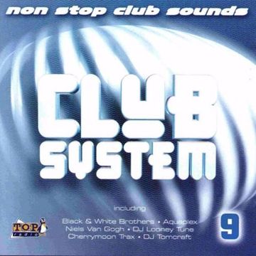 Club System 9 - Non Stop Club Sounds (1998)