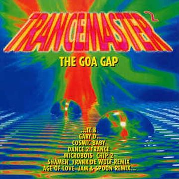 Trancemaster 2 -  The Goa Gap (1992)