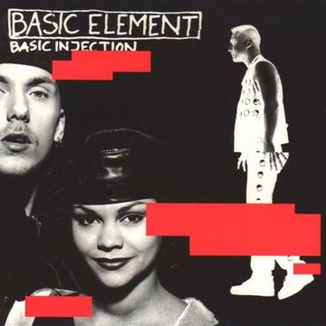 Basic Element ‎– Basic Injection (1994)