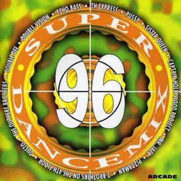 The Unity Mixers ‎– Super Dance Mix 96 (1996)