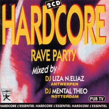 Hardcore Rave Party (1994) CD1