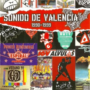 Sonido De Valencia (1990-1999) (2008)