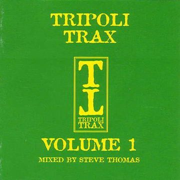 Tripoli Trax Volume One (1998) CD1