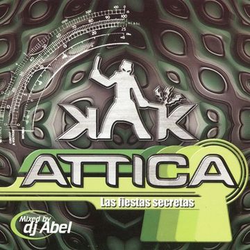 Attica - Las Fiestas Secretas (1999) CD3 Attica DJ Session