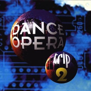 Dance Opera Trip 2 (1994) CD1