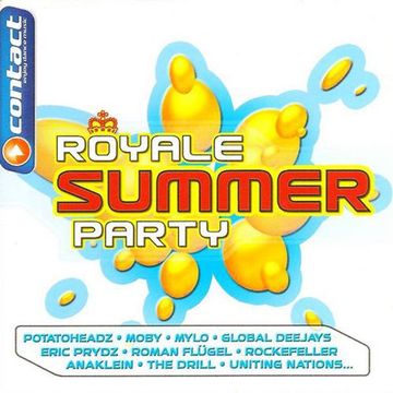 Royale Summer Party (2005)