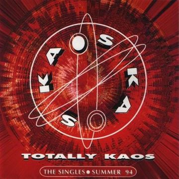 Totally Kaos – The Singles Summer 94 (1994)