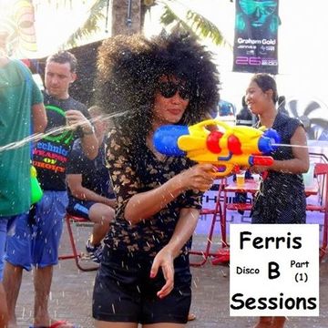 Ferris B Sessions   Disco Lockdown (Part 1)