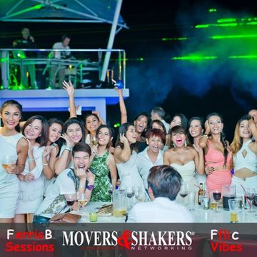 Ferris B Sessions   Movers & Shakers Pattaya, Fflic Vibes