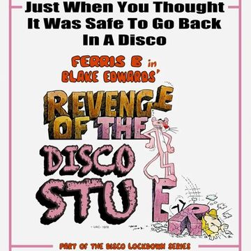 Ferris B Sessions   Revenge of the Disco Stu