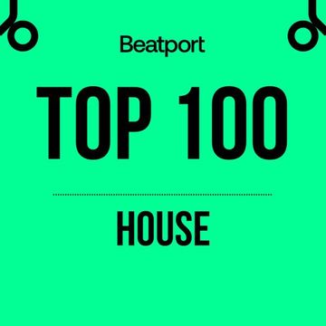 Beatport Top 100 House + Hype Bonus Tracks 2023-06-15