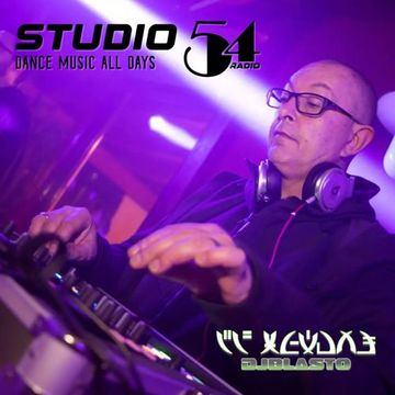 Dj Blasto @ Studio 54 Radio - Dj Set vol. 16