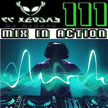 Mix In Action 111