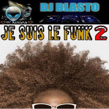 je suisi le funk 2