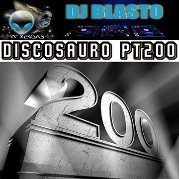 DjBlasto - Discosauro Pt200