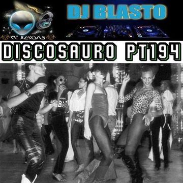 DjBlasto - Discosauro Pt194
