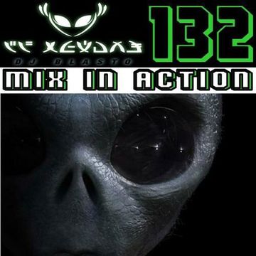 DjBlasto - Featured: Mix In Action 132