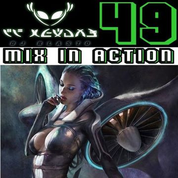 Mix In Action 049