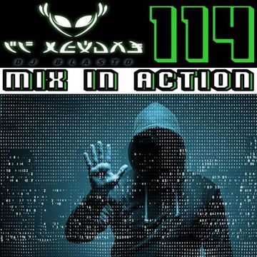 Mix In Action 114