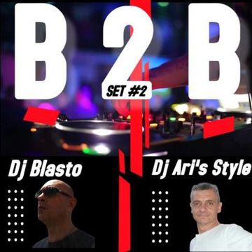 DjBlasto - B2B Ari's Style - DjBlasto Set #02