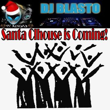 Santa Clhouse is Coming