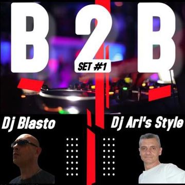 DjBlasto - B2B Ari's Style - DjBlasto Set #01