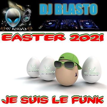 Je Suis Le Funk - Easter 2021