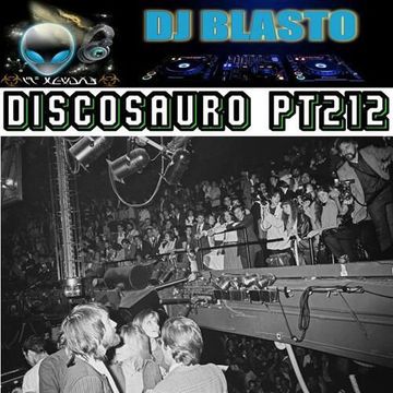 DjBlasto - Discosauro Pt212