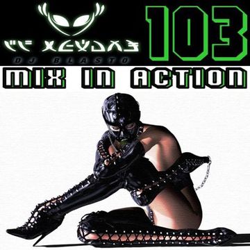 MIX IN ACTION 103