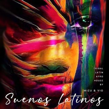 Sueños Latinos {Tribal Latin Afro House}