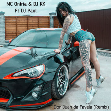 Don Juan da Favela (REMIX) ft DJ Paul