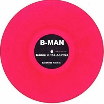 B man   Dance is the Answer (Extended 12 mix) [2022] V1.2