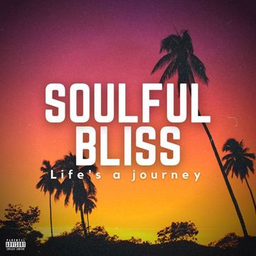 Soulful Bliss 4 - Oct. 2021