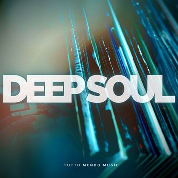 Deep Soul 20 - Aug. 2022 (123 BPM)