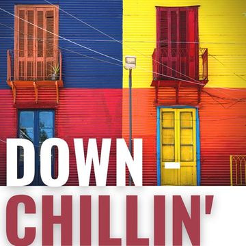 Down Chillin' (Vol. 27 - Latin Edition) - Oct. 2022